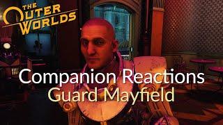 The Outer Worlds Companions React - Guard Mayfield