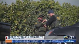 Border Patrol operations continue in Kern County