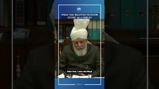 What did Beloved Huzoor study as a child? #shorts