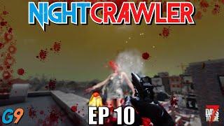 7 Days To Die - NightCrawler EP10 (Ninja with a 45)