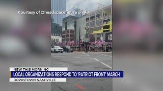 Local organizations denounce 'Patriot Front' march in Nashville