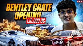 110000 UC BENTLEY OPENING  | Scrims And Classic LIVE | BGMI! ️️