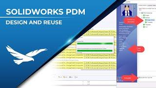 SOLIDWORKS PDM - Design and Reuse