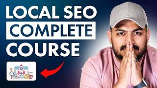 5 Hours Local SEO Course ( Zero to Hero )