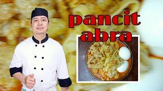 how to make pancit abra | chef buddy allan