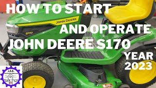 How to Start and Operate John Deere S170