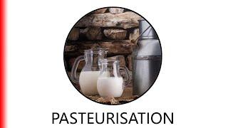 PASTEURISATION.