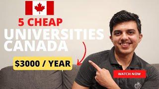 5 Cheap Universities to study in Canada 2023 | Fees, Ranking, Scholarships| Graduate and UG Programs