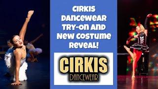 CIRKIS Dancewear Try-On and New Costume Reveal!