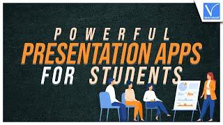 Best and Powerful Presentation Apps for Students