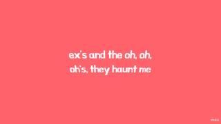 Ex's & Oh's | Elle King | Lyrics 