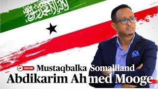 Mustaqbalka Somaliland - Abdikarim Ahmed Mooge • Blueprint-Somali Podcast • Episode 040