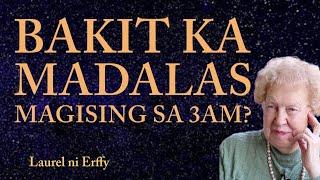 ⭐AYON KAY DOLORES CANNON ITO ANG PAHIWATIG NG PAGKAGISING MO SA ALAS 3:00 NG MADALING ARAW!