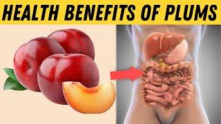Amazing Health Benefits of Plums | Benefits of Plums | Think Good