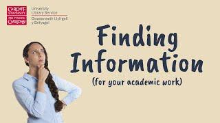 Finding Information (for your academic work)