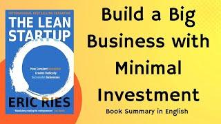 The Lean Startup by Eric Ries | Book Summary in English