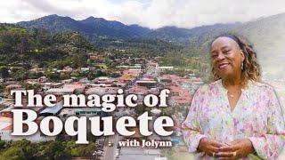 The Magic of Boquete Panama