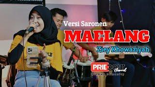 Maelang - Ziey Khowaziyah || Lagu Madura Lawas - Versi Saronen