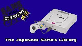 Japanese Saturn Games That Could Have Saved the US?! - Same Name, Different Game Gaiden