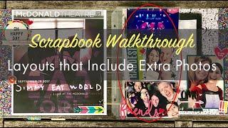 Scrapbook Flip-Through: 12x12 Layouts That Include LOTS of Extra Photos