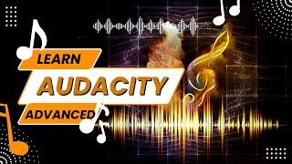 Audacity advanced