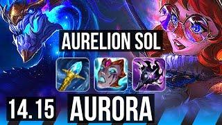 AURELION SOL vs AURORA (MID) | 6/2/12, 800+ games | BR Master | 14.15