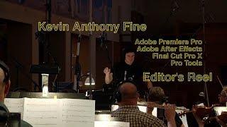 Kevin Fine - Editor Reel