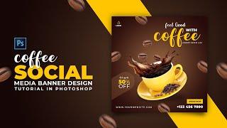 How to Design Coffee Social Media Banner | Adobe Photoshop Tutorial | Speed Art | Grafix Mentor