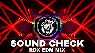 RDX EDM MIX | कान फाड़ | Sound Check 12000 Volt Vibration Bass Speaker Check Song | Dj Song