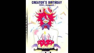 Happy Belated Creator's Birthday !! [10th , August] #animation #birthday #meme #trending #shorts