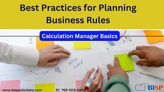 Business Rule | Best Practices for Planning Business Rules |  @bispsolutions