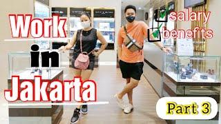 WORK IN JAKARTA INDONESIA  - SALARY AND BENEFITS. (Part 3) FILIPINO working in INDONESIA