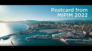 MIPIM 2022 - Postcard: The world's leading real estate event!