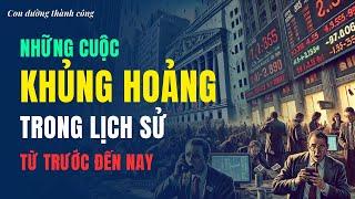 Lịch sử những cuộc khủng hoảng kinh tế thế giới từ trước đến nay