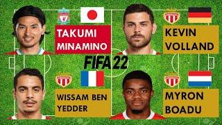 Takumi Minamino vs AS Monaco Centre Forwards(Kevin Volland,Ben Yedder,Myron Boadu)FIFA 22 Comparison