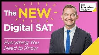 The NEW Digital SAT: Everything You Need to Know | The Princeton Review