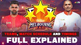 PKL MELBOURNE RAID FULL EXPLAINED | TEAMS, MATCHES & TIMINGS | INDIA VS AUSTRALIA KABADDI