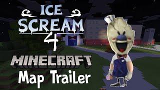 Ice Scream 4 Minecraft Map Trailer!