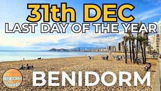 Benidorm - Last Day of the Year! 2024