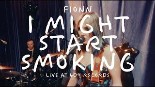 Fionn - I Might Start Smoking (Live)