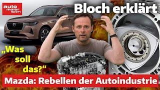 Rebellion bei Mazda: 4 Antriebs-Irrtümer zu Diesel, Wankel & Co. - Bloch erklärt #259