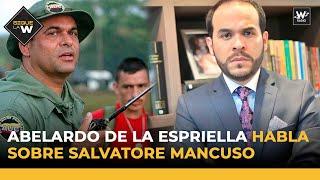 El abogado Abelardo de la Espriella habla sobre Salvatore Mancuso |  Sigue La W | La W