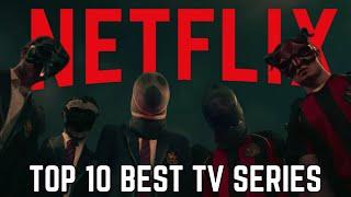 Top 10 Must-Watch Netflix Series of 2024!