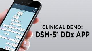 DSM-5® Differential Diagnosis App Demonstration