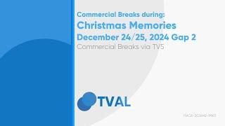 Commercial Breaks of TV5 during Christmas Memories - December 24/25, 2024 Gap 2