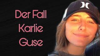 Wo ist Karlie Guse? | True Crime deutsch | Podcast | Dokumentation 2022