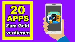 20 Apps zum Geld verdienen mit deinem Smartphone 