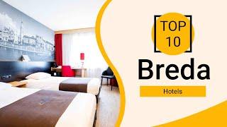 Top 10 Best Hotels to Visit in Breda | Netherlands - English