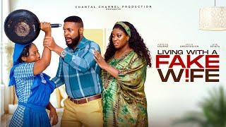 LIVING WITH A FAKE WIFE  (Lates Nigeria full movie 2024  Felix Omokhodion Ese Eriata #nigeriamovies