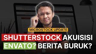 Shutterstock Akusisi Envato! Rugi atau Untung?